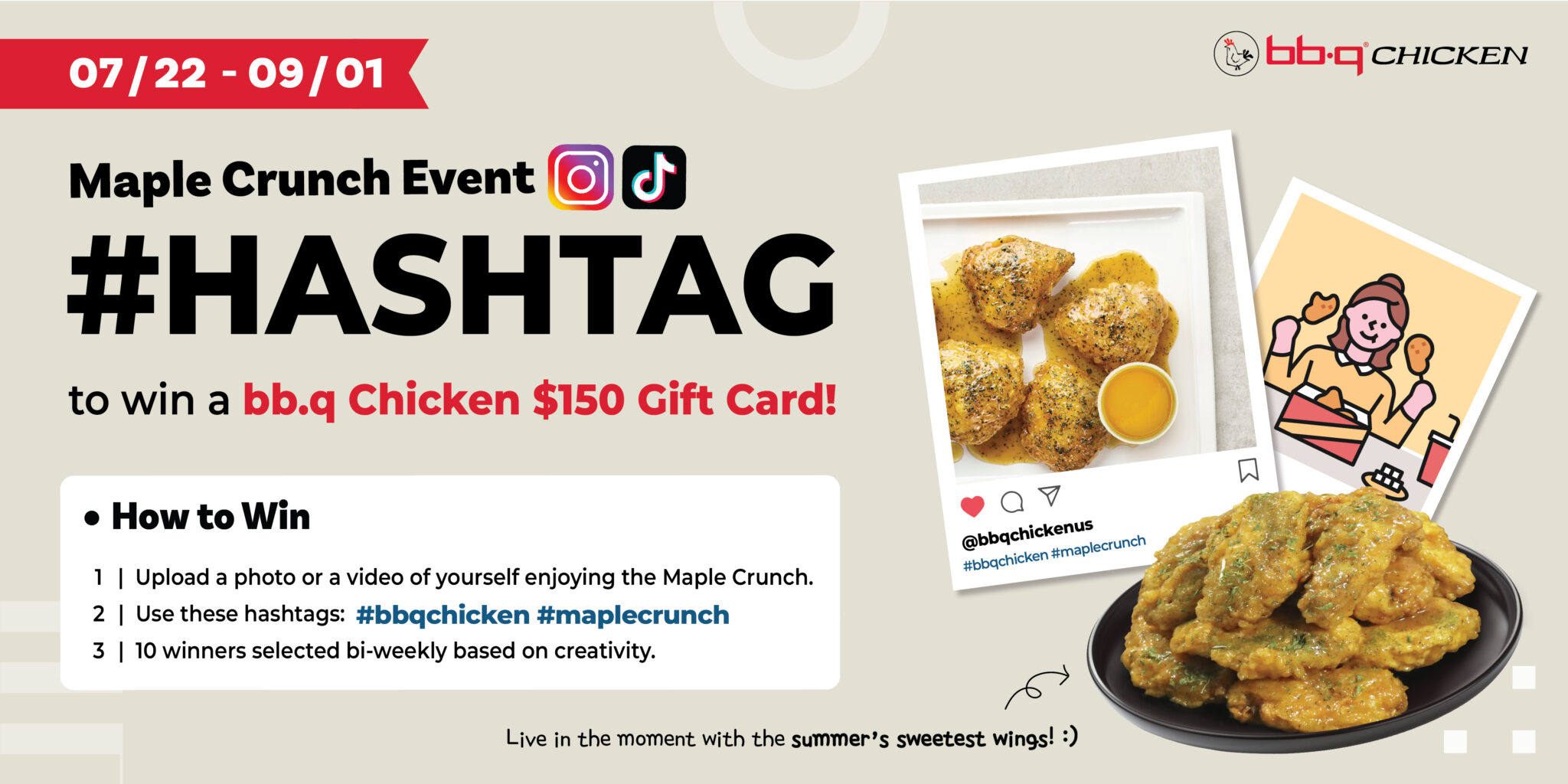 Live in the moment with the summer’s sweetest wings! Hashtag to win a